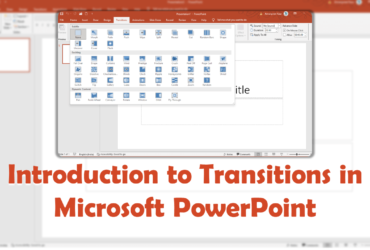 Introduction to Transitions in Microsoft PowerPoint