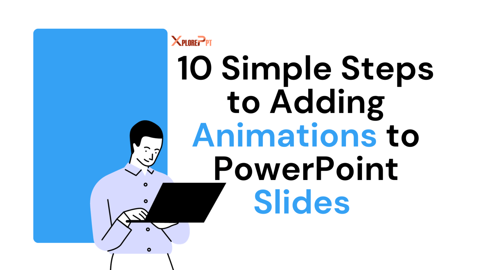 10-simple-steps-to-adding-animations-to-powerpoint-slides