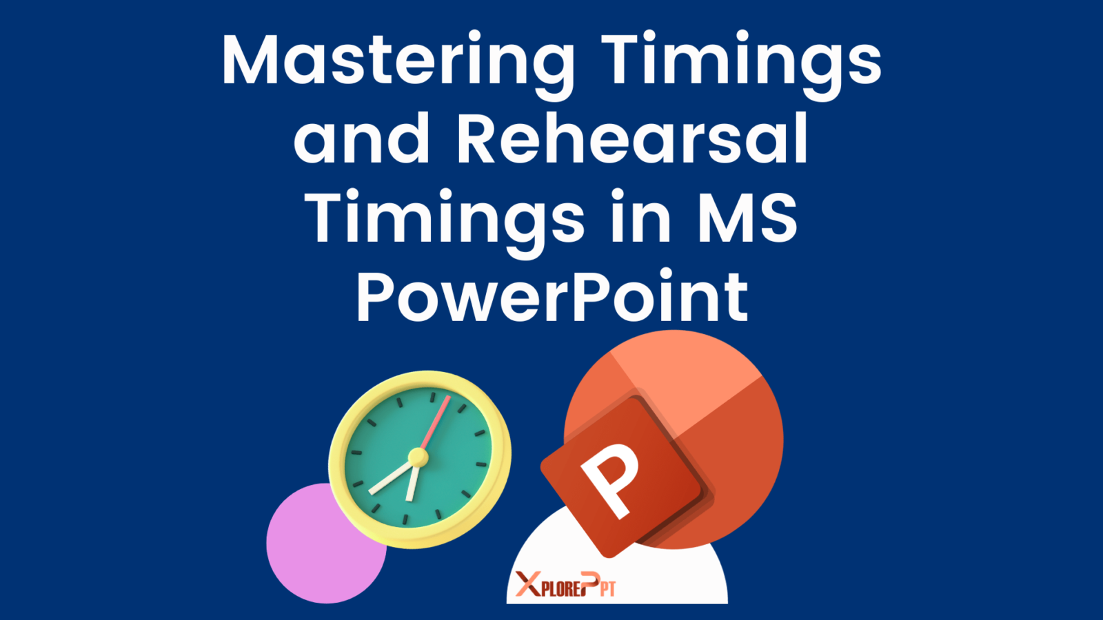 Mastering Timings and Rehearsal Timings in MS PowerPoint