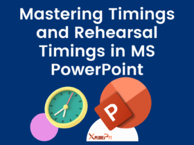 Mastering Timings and Rehearsal Timings in MS PowerPoint