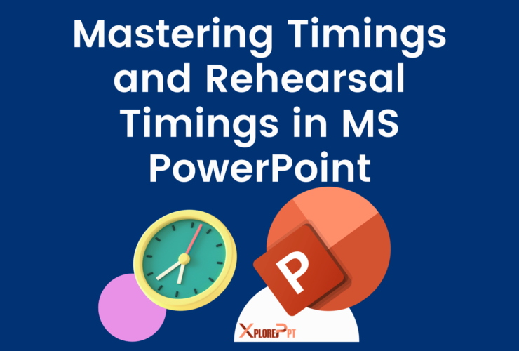 Mastering Timings and Rehearsal Timings in MS PowerPoint