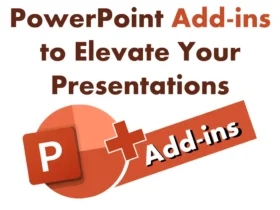 PowerPoint Add-ins to Elevate Your Presentations