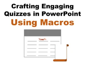 Crafting Engaging Quizzes in PowerPoint Using Macros